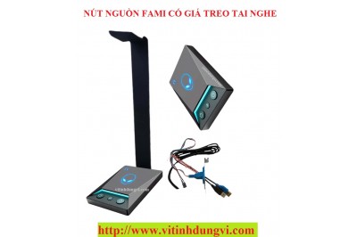 NÚT NGUỒN Có Giá Treo Tai Nghe Fami